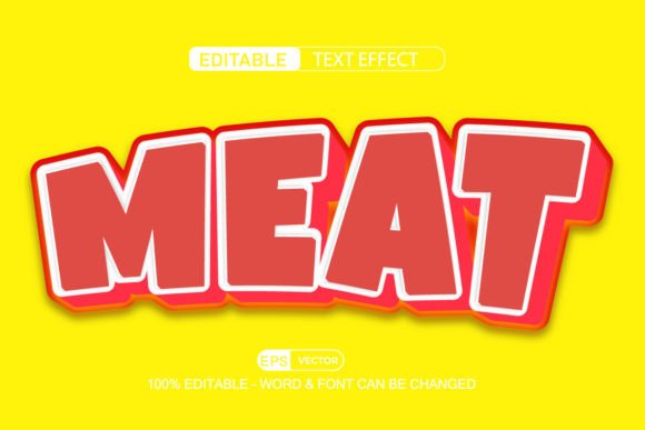 Meat Editable Text Effect Vector 3D Style: A Practical Guide for Designers